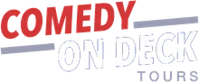 Comedy On Deck Tours